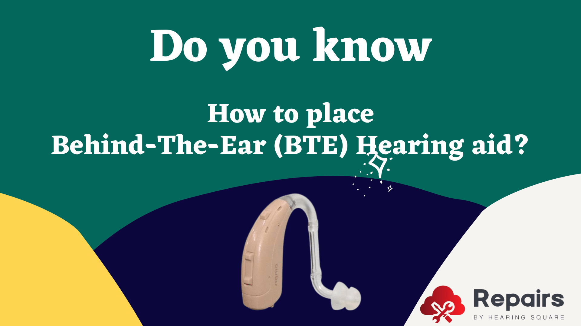 How to place Behind The Ear hearing aid